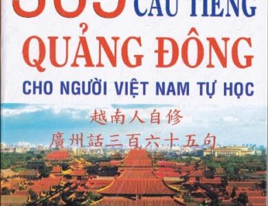 365 cau tieng quang dong cho nguoi viet 1 Giới thiệu sách: 365 câu tiếng Quảng Đông cho người Việt Nam tự học