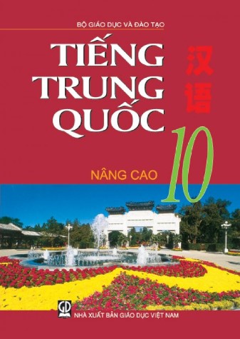 Sách giáo khoa tiếng Trung Quốc 10 nâng cao