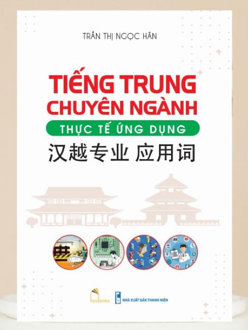 tieng trung chuyen nganh thuc te ung dung