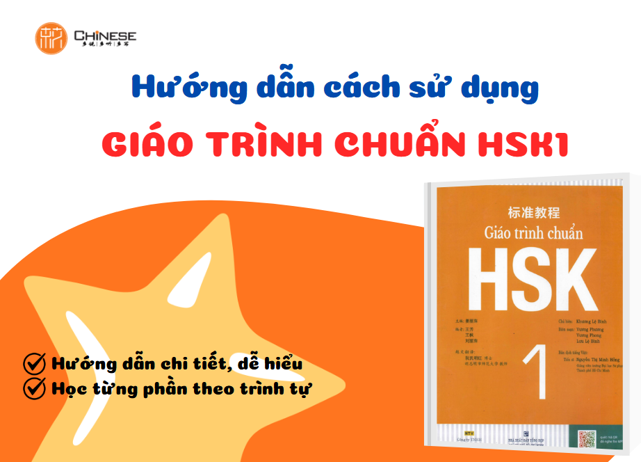 Hướng dẫn cách sử dụng Giáo trình chuẩn hsk 1